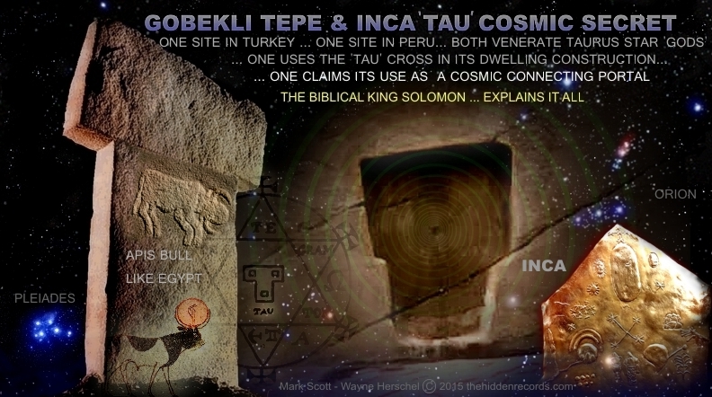 Gobekli Tepe & Inca Tau cosmic secret