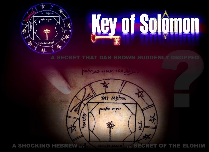 KEY OF SOLOMON CIPHER PUZZLE AS SOLOMONS KEY